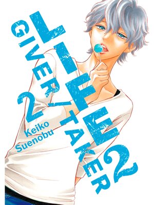 Life 2: Giver/Taker, Volume 2 - ebook